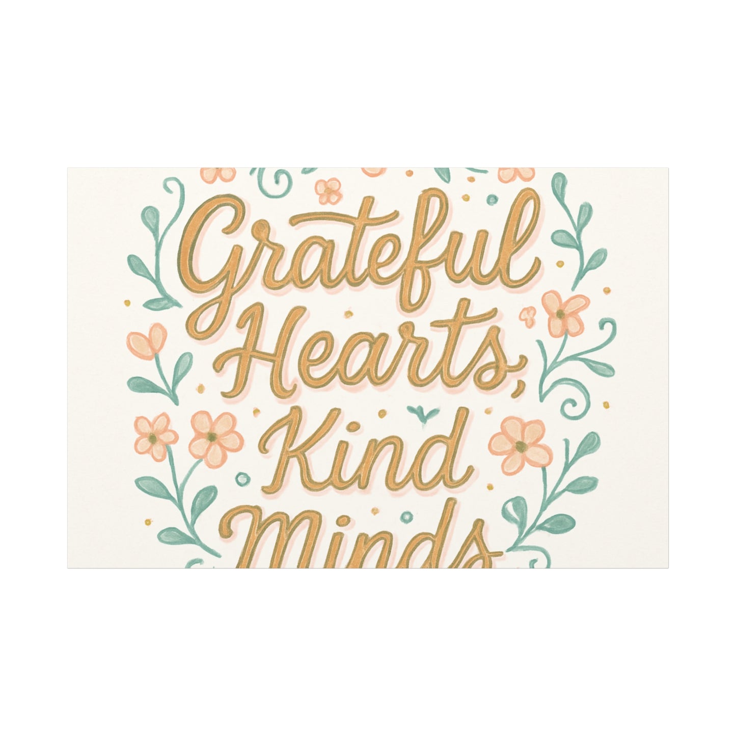 Grateful Hearts Kind Minds Canvas Wall Art