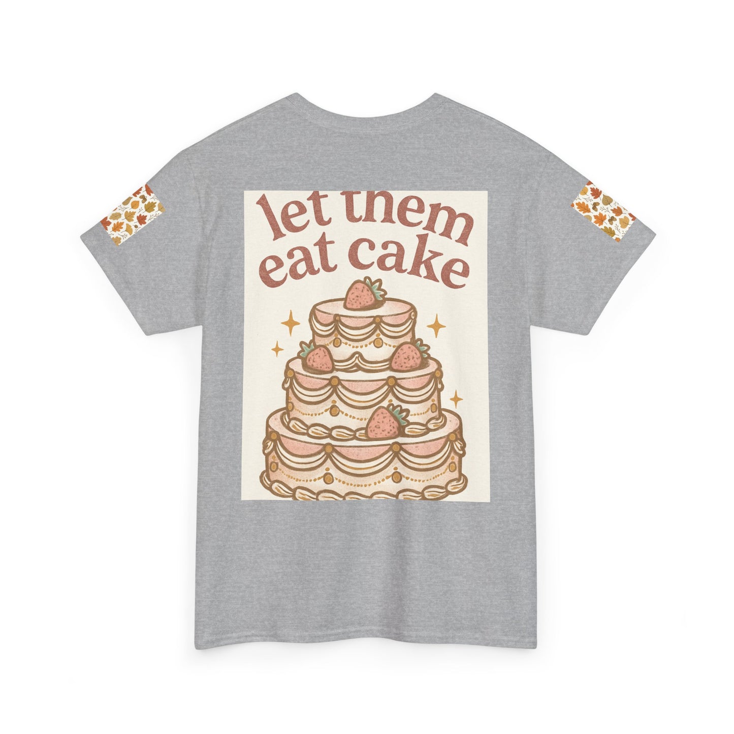 Let Them Eat Cake Tee — Vintage Marie Antoinette Dessert Graphic T-Shirt