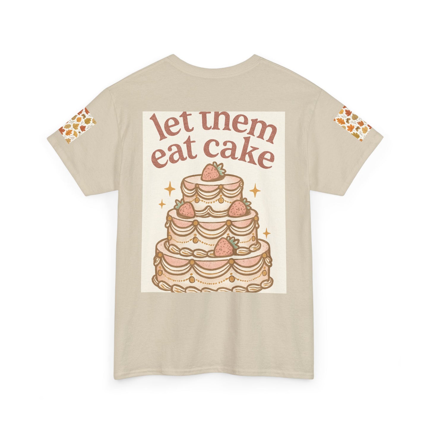 Let Them Eat Cake Tee — Vintage Marie Antoinette Dessert Graphic T-Shirt