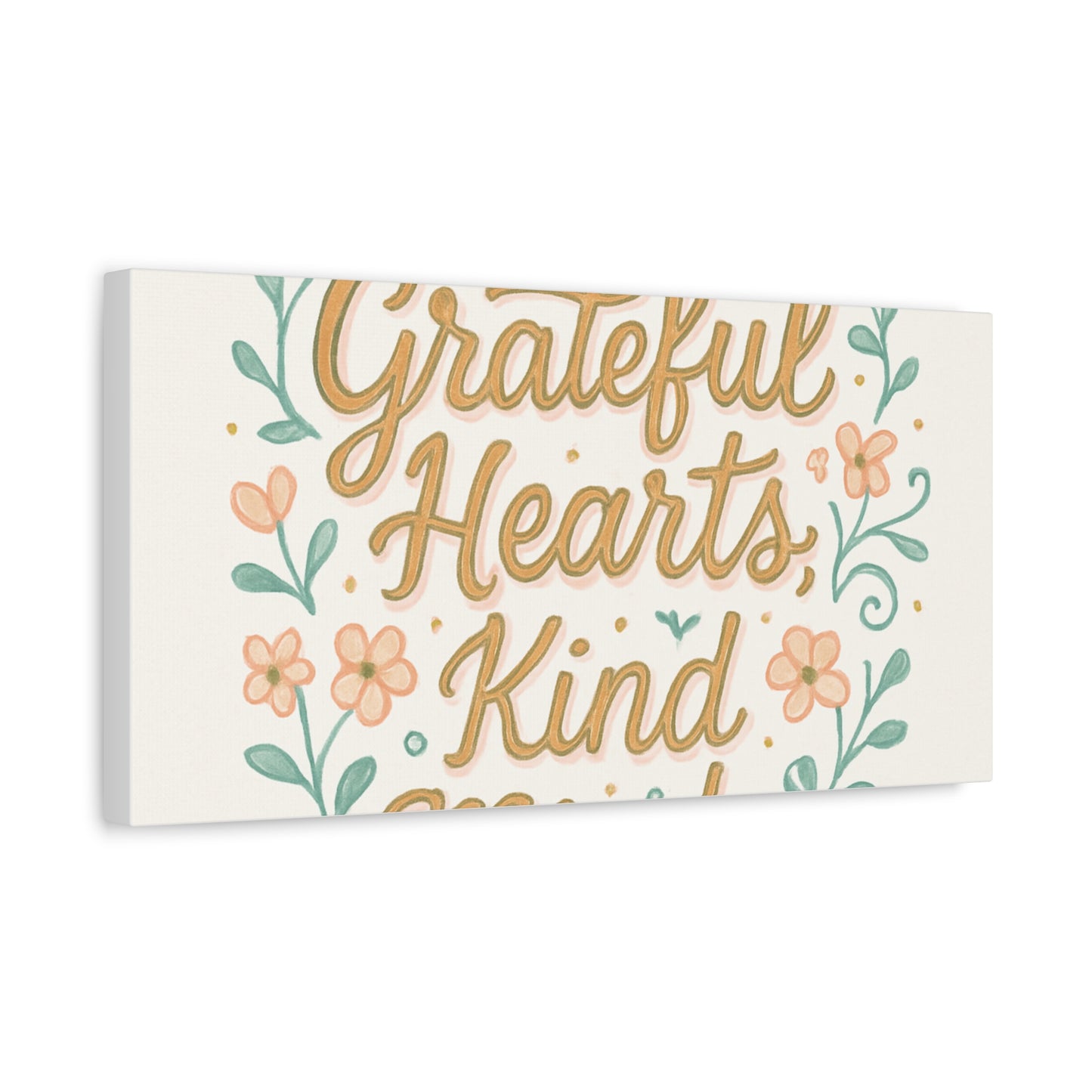 Grateful Hearts Kind Minds Canvas Wall Art