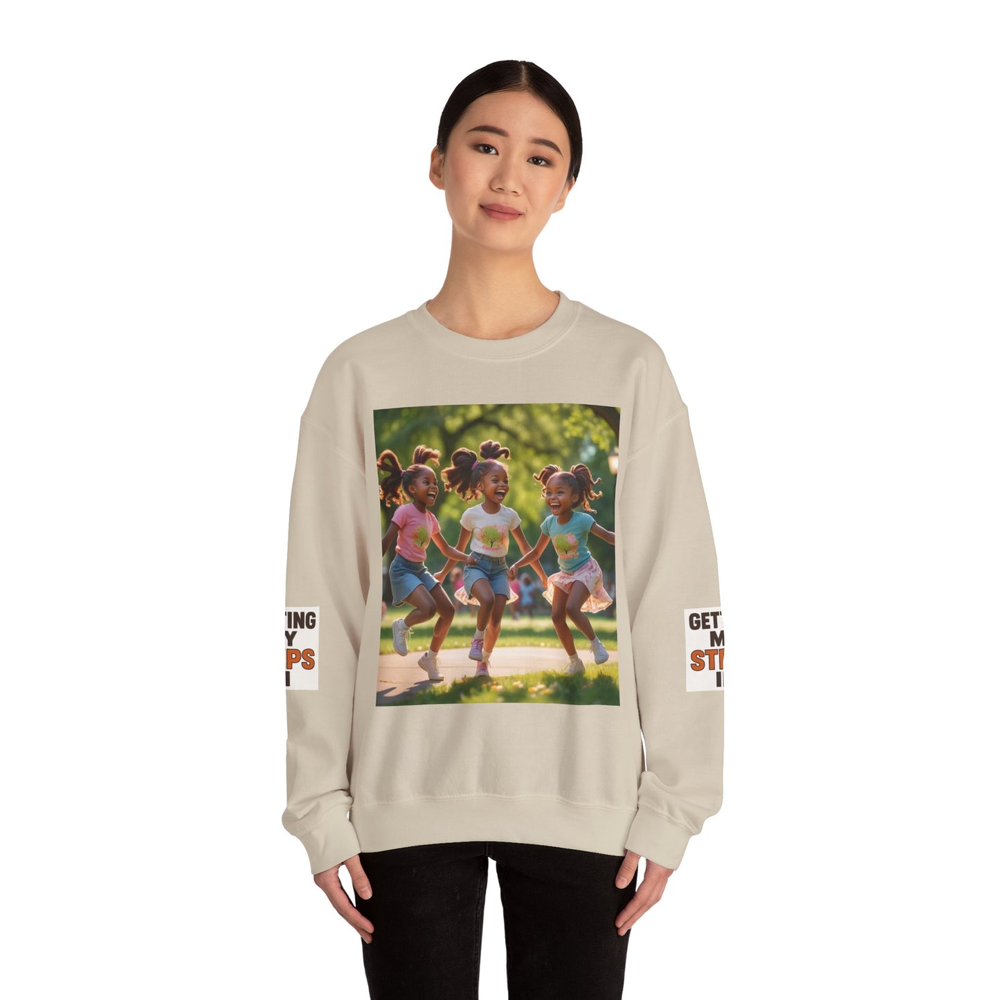 Crewneck Sweatshirt — "Getting My Steps In" Graphic with Kids Playing