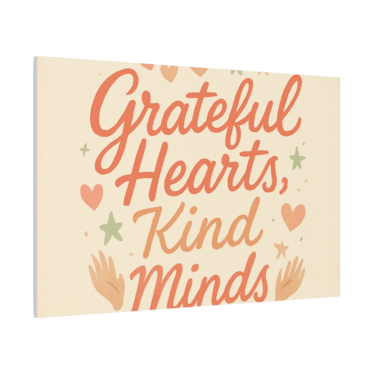 Grateful Hearts Kind Minds Canvas Wall Art — Inspirational Quote Matte Canvas