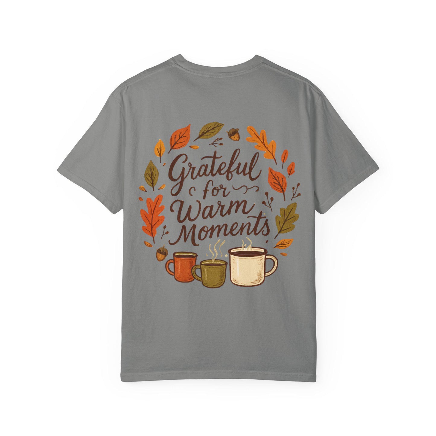 Grateful for Warm Moments T-shirt | Autumn mugs and leaves design