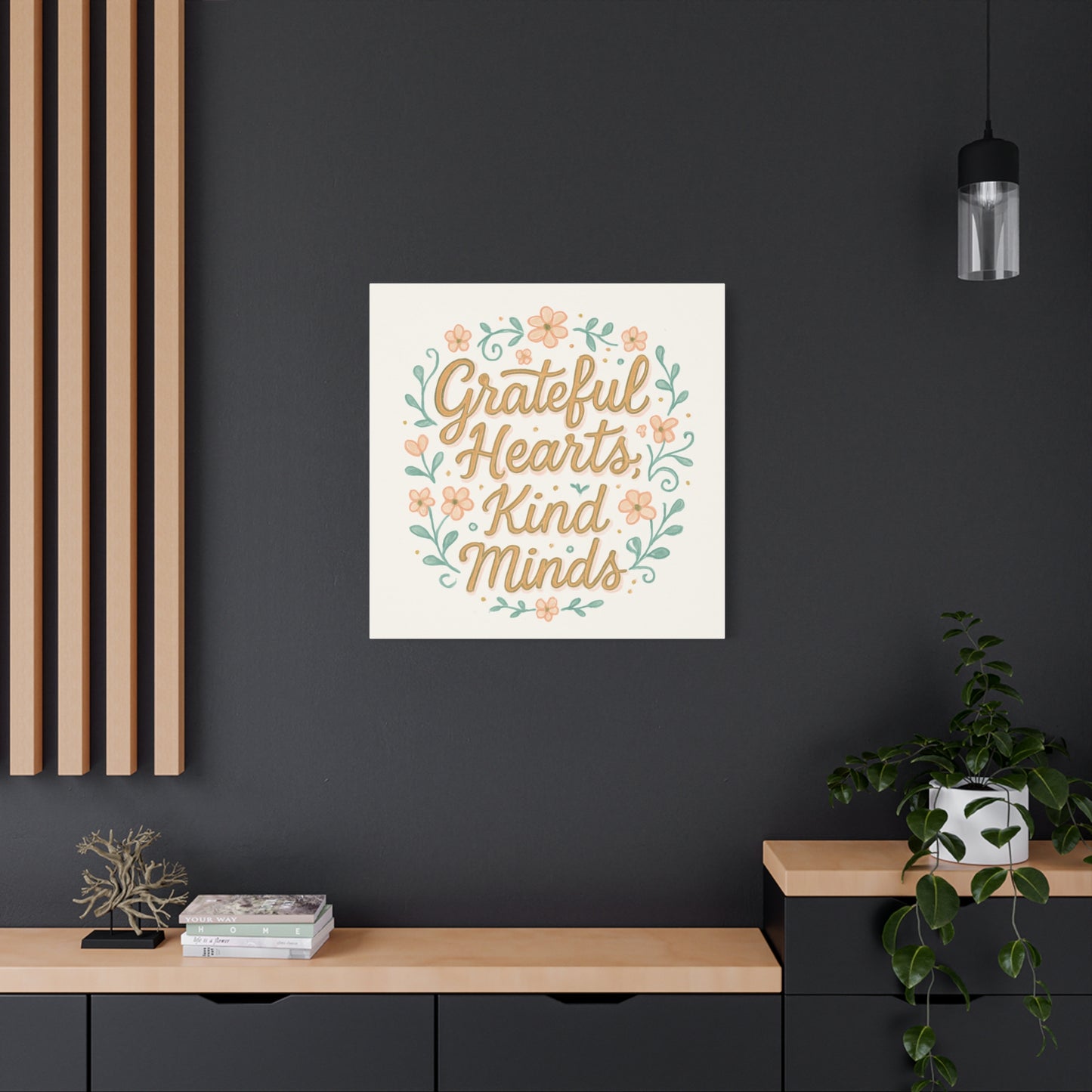 Grateful Hearts Kind Minds Canvas Wall Art