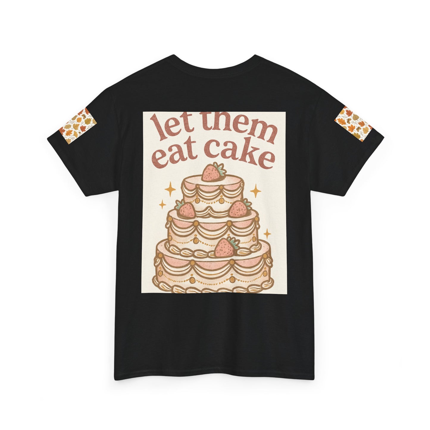 Let Them Eat Cake Tee — Vintage Marie Antoinette Dessert Graphic T-Shirt