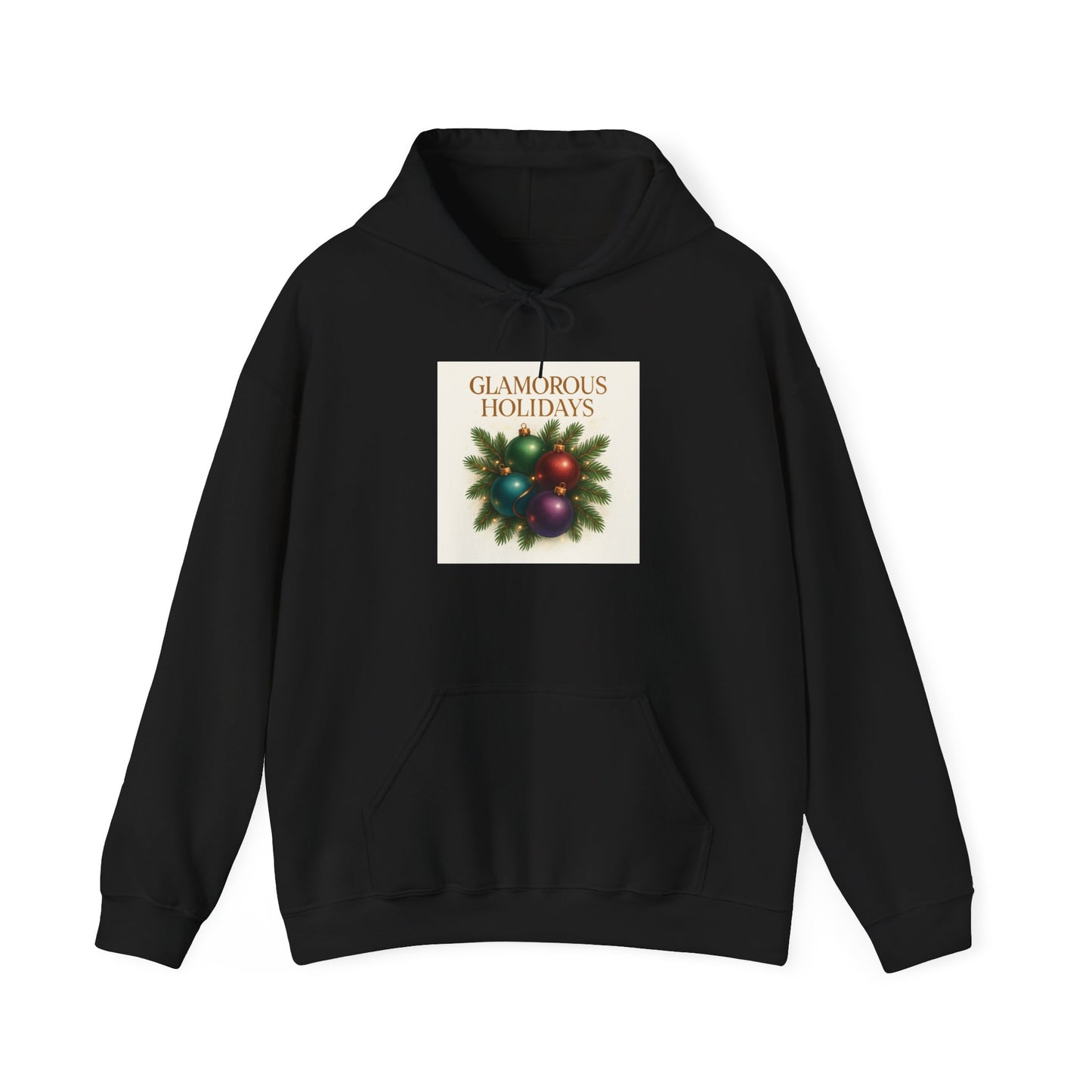 Holiday Glam Hoodie — "Glamorous Holidays" Christmas Ornament Sweatshirt