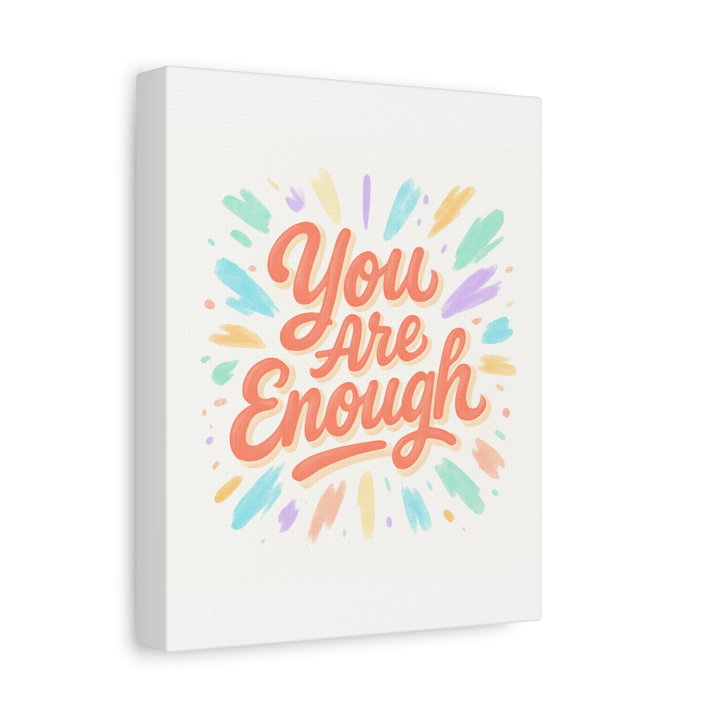 You Are Enough Canvas Wall Art — Inspirational Motivational Quote