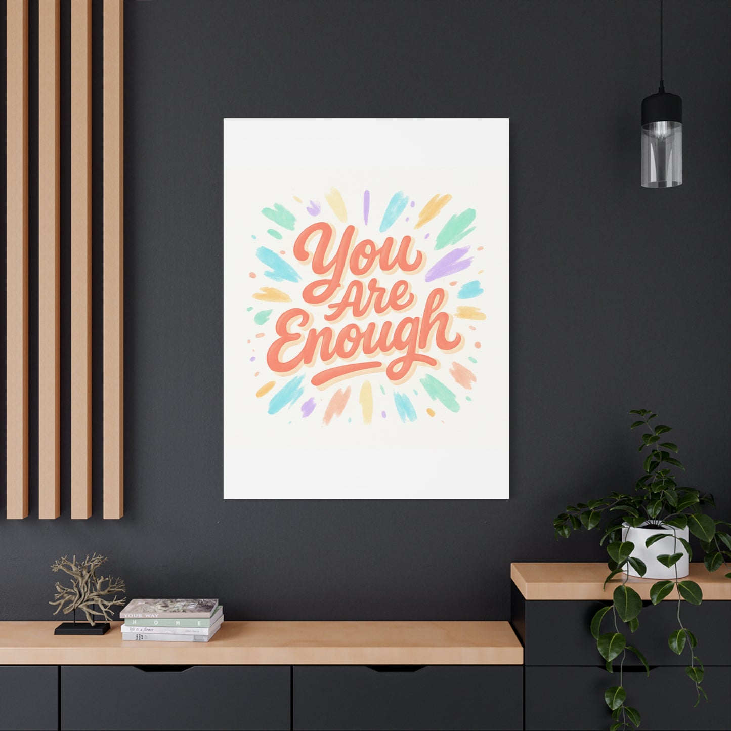 You Are Enough Canvas Wall Art — Inspirational Motivational Quote