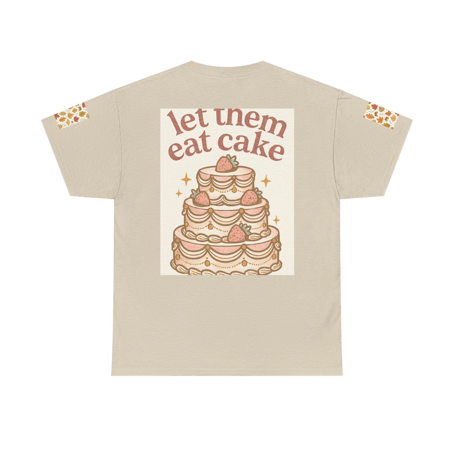 Let Them Eat Cake Tee — Vintage Marie Antoinette Dessert Graphic T-Shirt