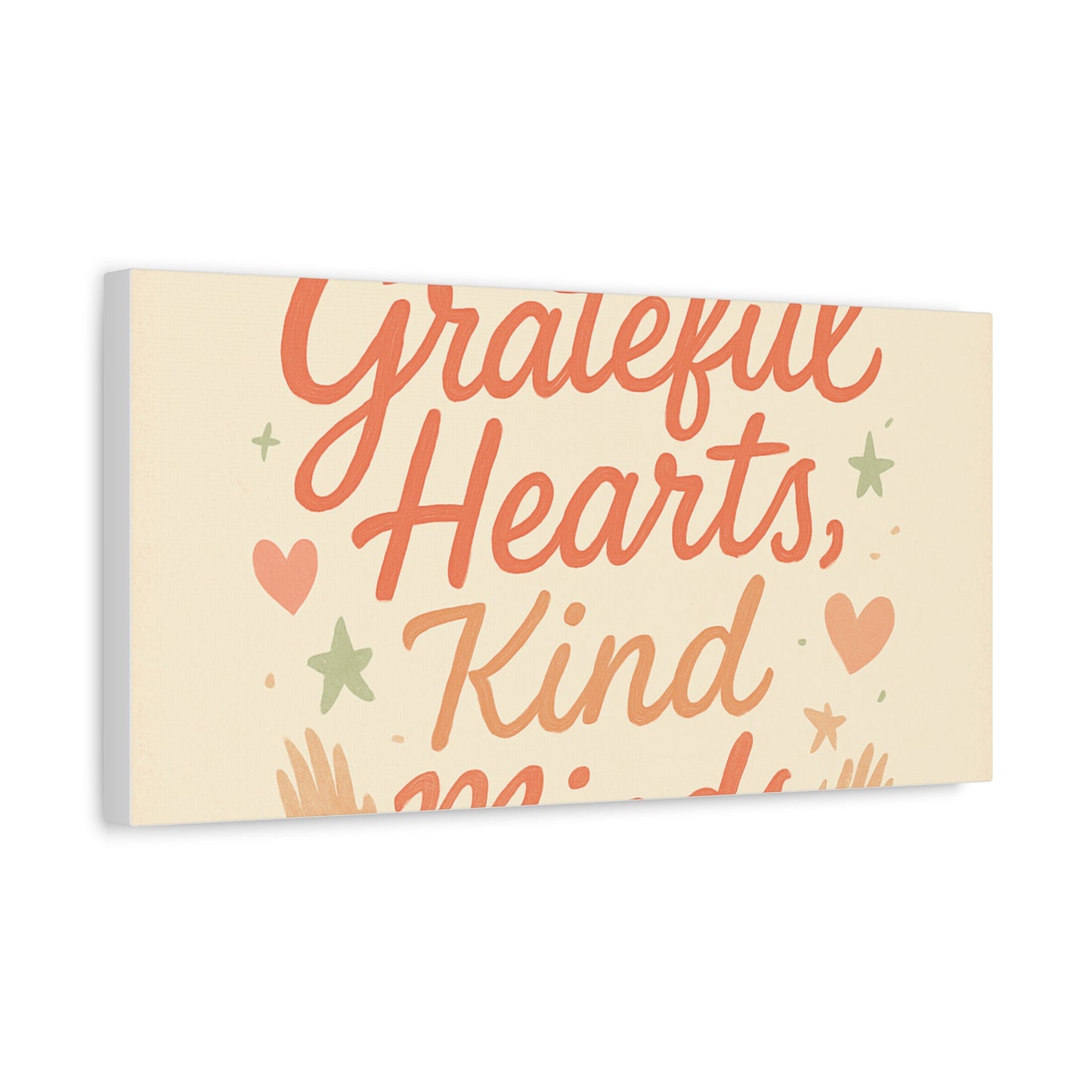 Grateful Hearts Kind Minds Canvas Wall Art — Inspirational Quote Matte Canvas
