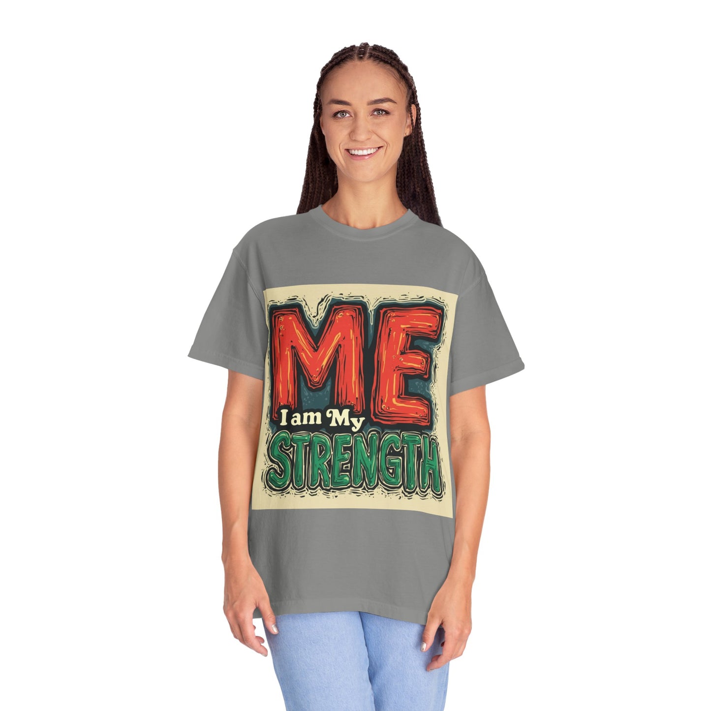 ME I Am My Strength Graphic T‑Shirt