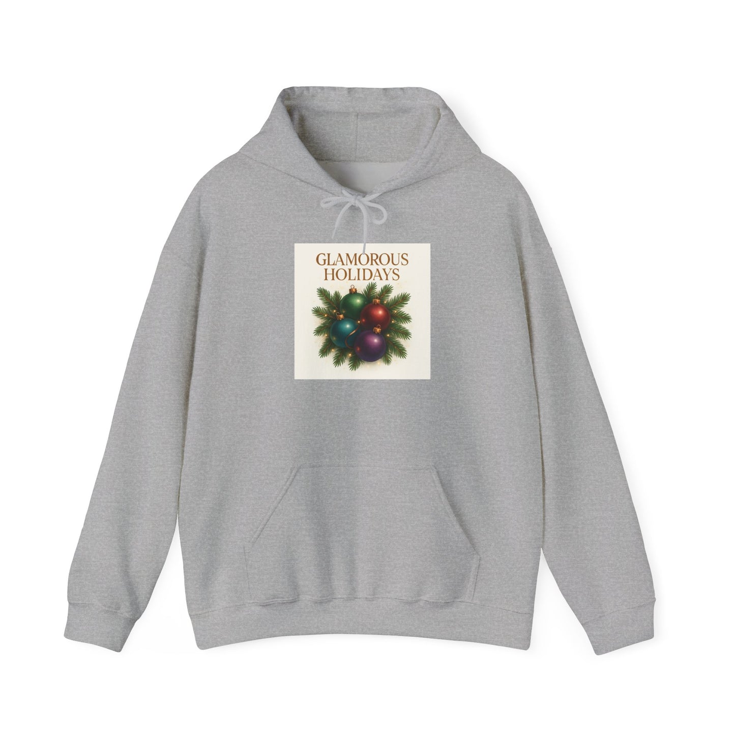 Holiday Glam Hoodie — "Glamorous Holidays" Christmas Ornament Sweatshirt