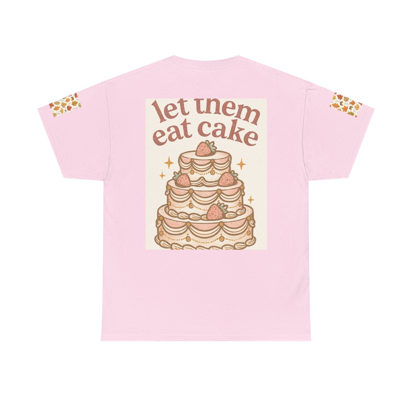 Let Them Eat Cake Tee — Vintage Marie Antoinette Dessert Graphic T-Shirt