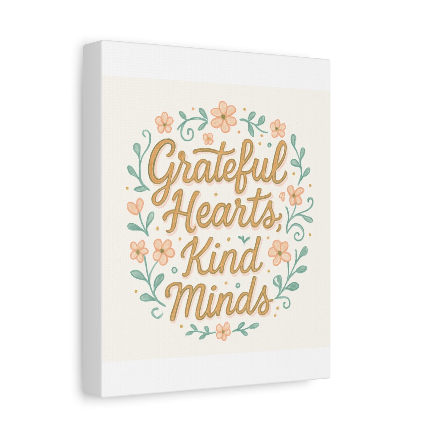 Grateful Hearts Kind Minds Canvas Wall Art