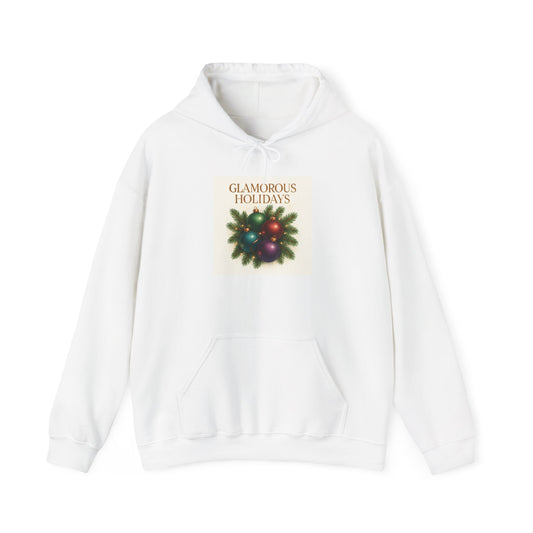 Holiday Glam Hoodie — "Glamorous Holidays" Christmas Ornament Sweatshirt