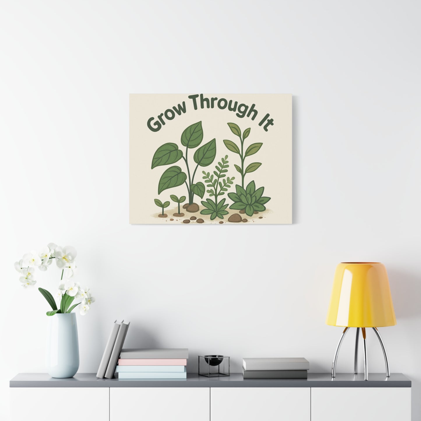 Grow Through It Canvas Wall Art — Botanical Inspirational Quote Matte Print
