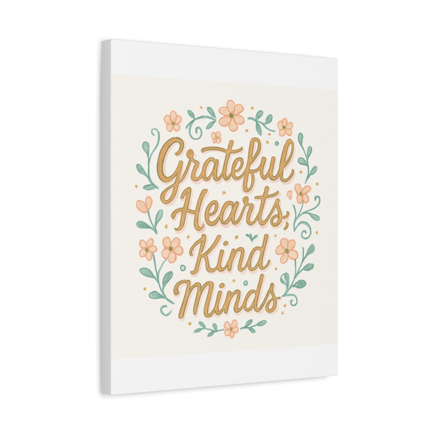 Grateful Hearts Kind Minds Canvas Wall Art