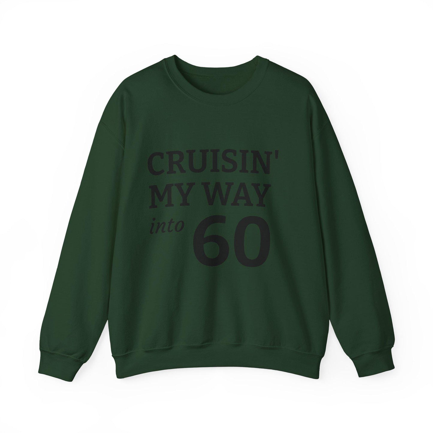 Cruisin' My Way into 60 Sweatshirt, Birthday Gift, Unisex Crewneck, Cozy Apparel, Celebration Fashion, Vintage Style