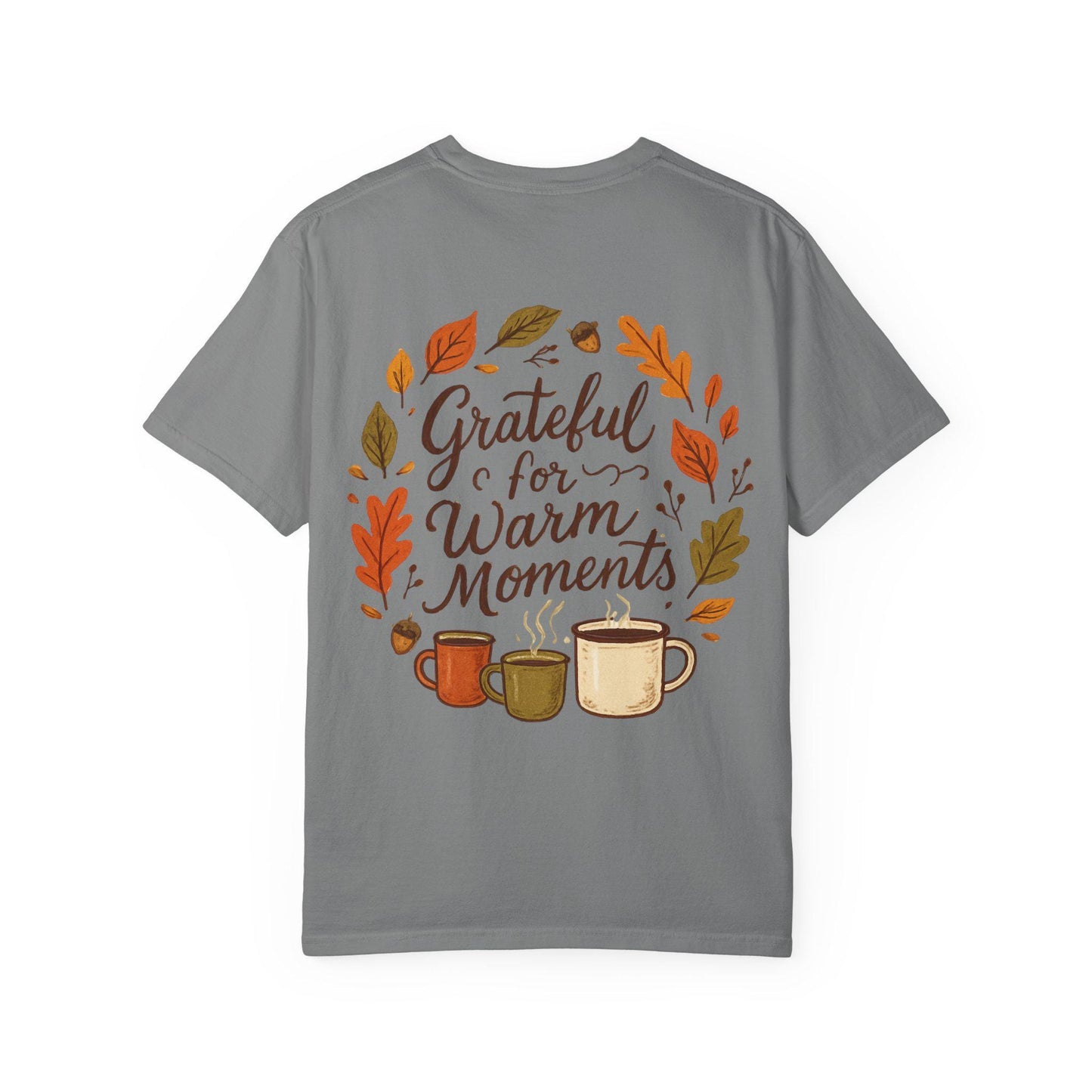 Grateful for Warm Moments T-shirt | Autumn mugs and leaves design