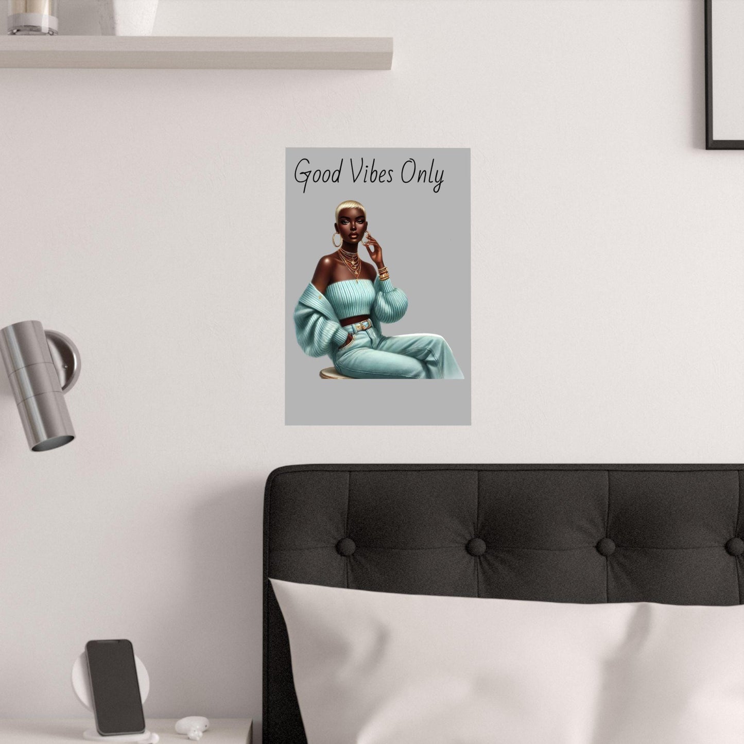 Copy of Good Vibes Only Satin Poster, Wall Art Decor, Trendy Home Decor, Motivational Prints, Living Room Aesthetic, Gifts for Her