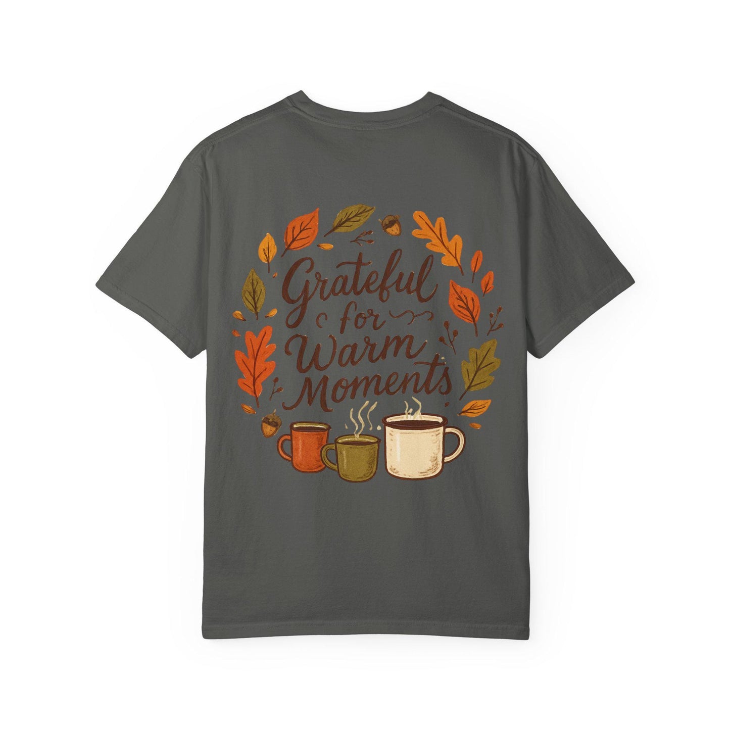 Grateful for Warm Moments T-shirt | Autumn mugs and leaves design